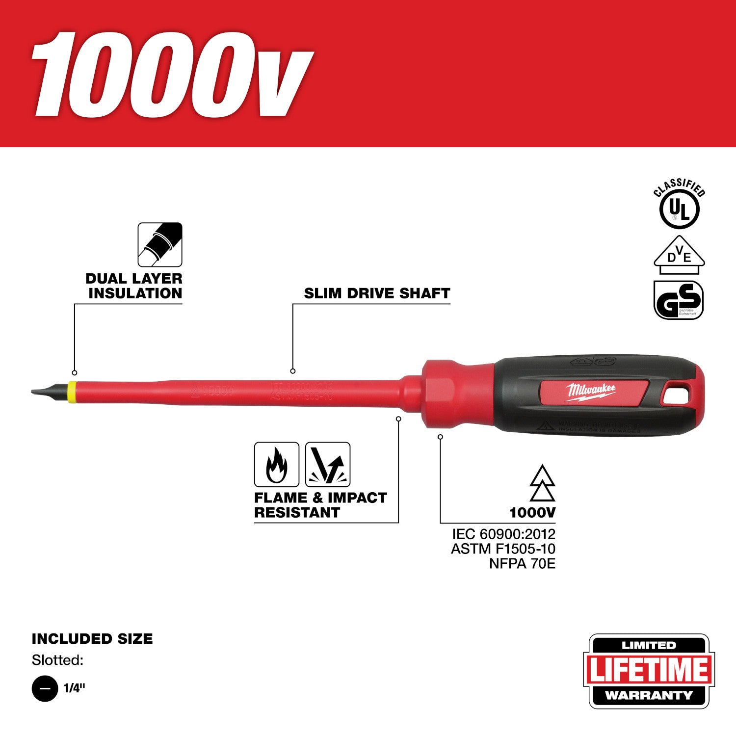 1/4" Slotted - 6" 1000V Insulated Screwdriver