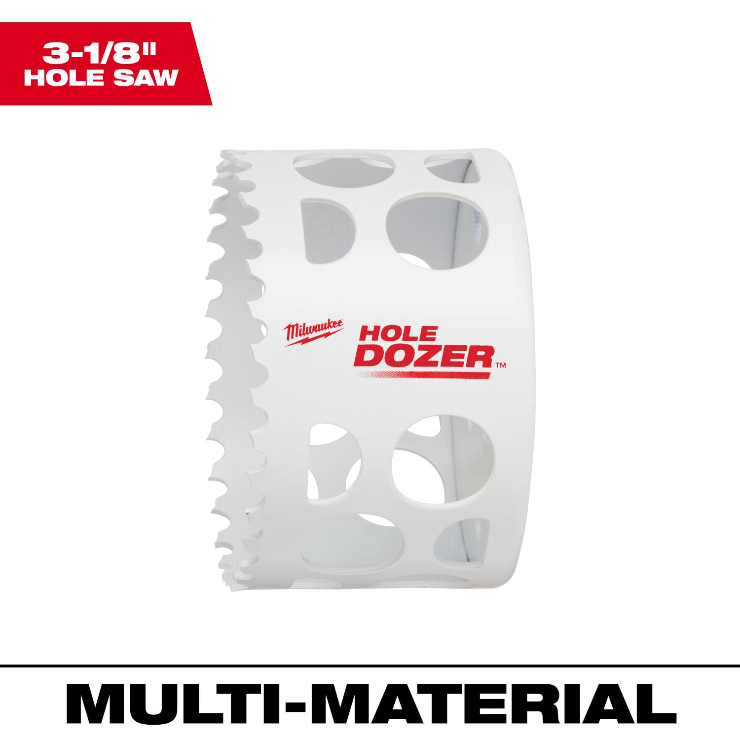 3-1/8" HOLE DOZER Bi-Metal Hole Saw