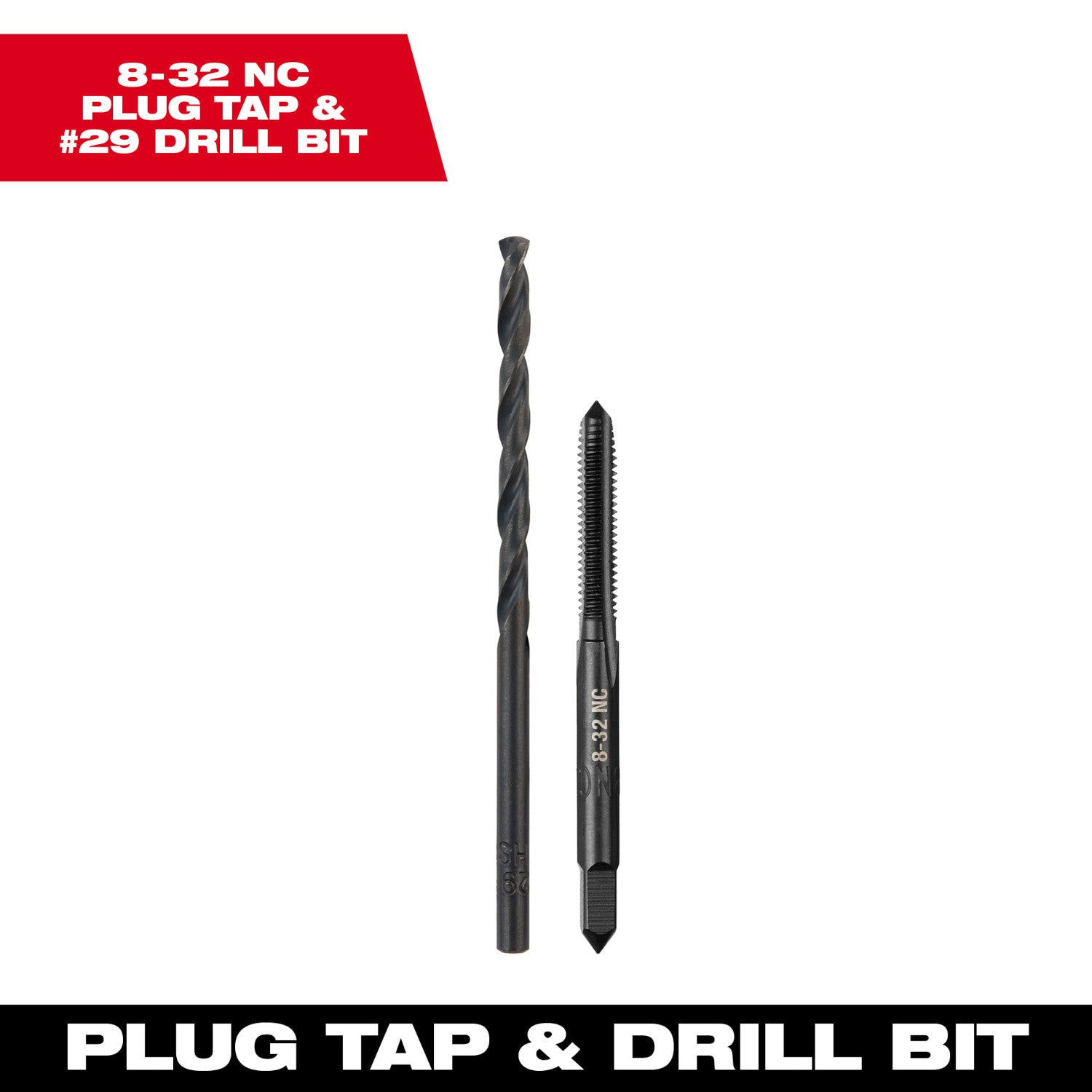8-32 NC Straight Flute Plug Tap & #29 Drill Bit