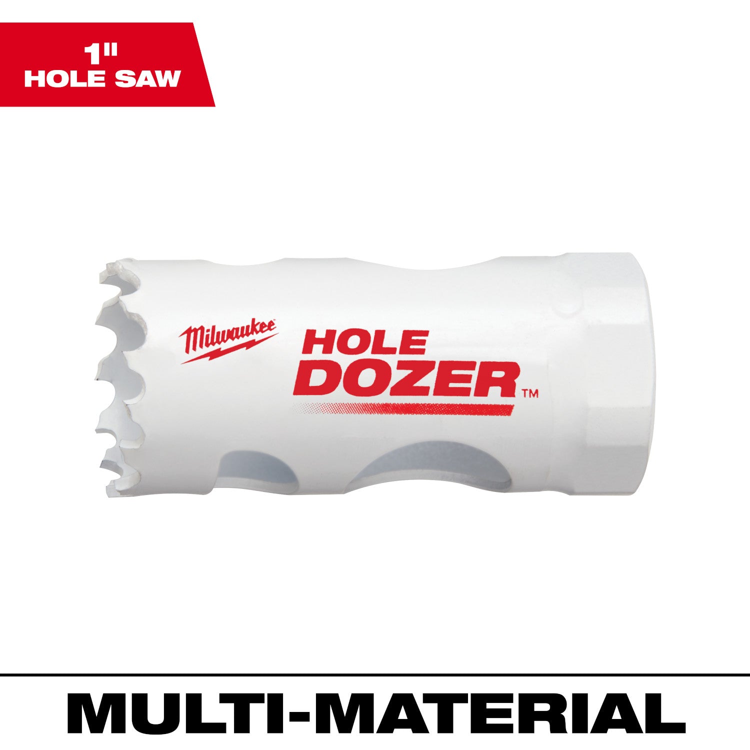 1" HOLE DOZER Scie cloche bimétallique