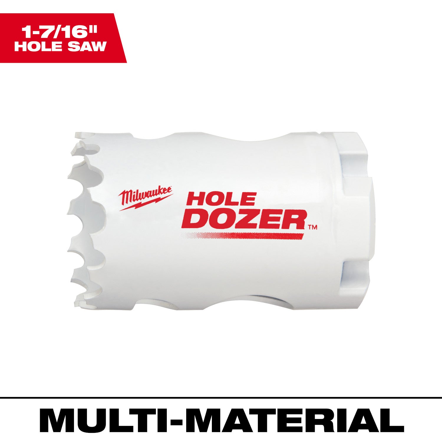 1-7/16" HOLE DOZER Scie cloche bimétallique