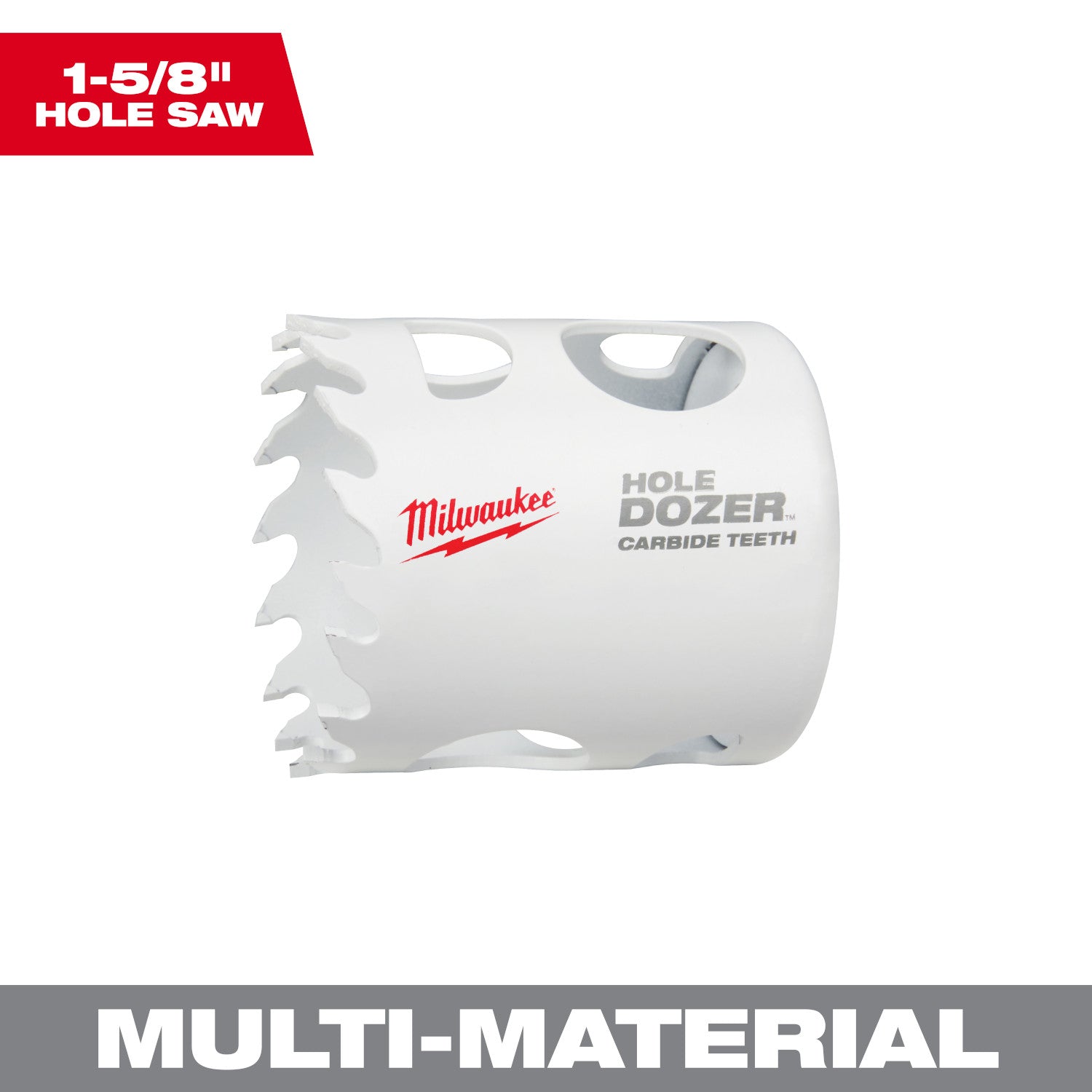 1-5/8" HOLE DOZER with Carbide Teeth Hole Saw