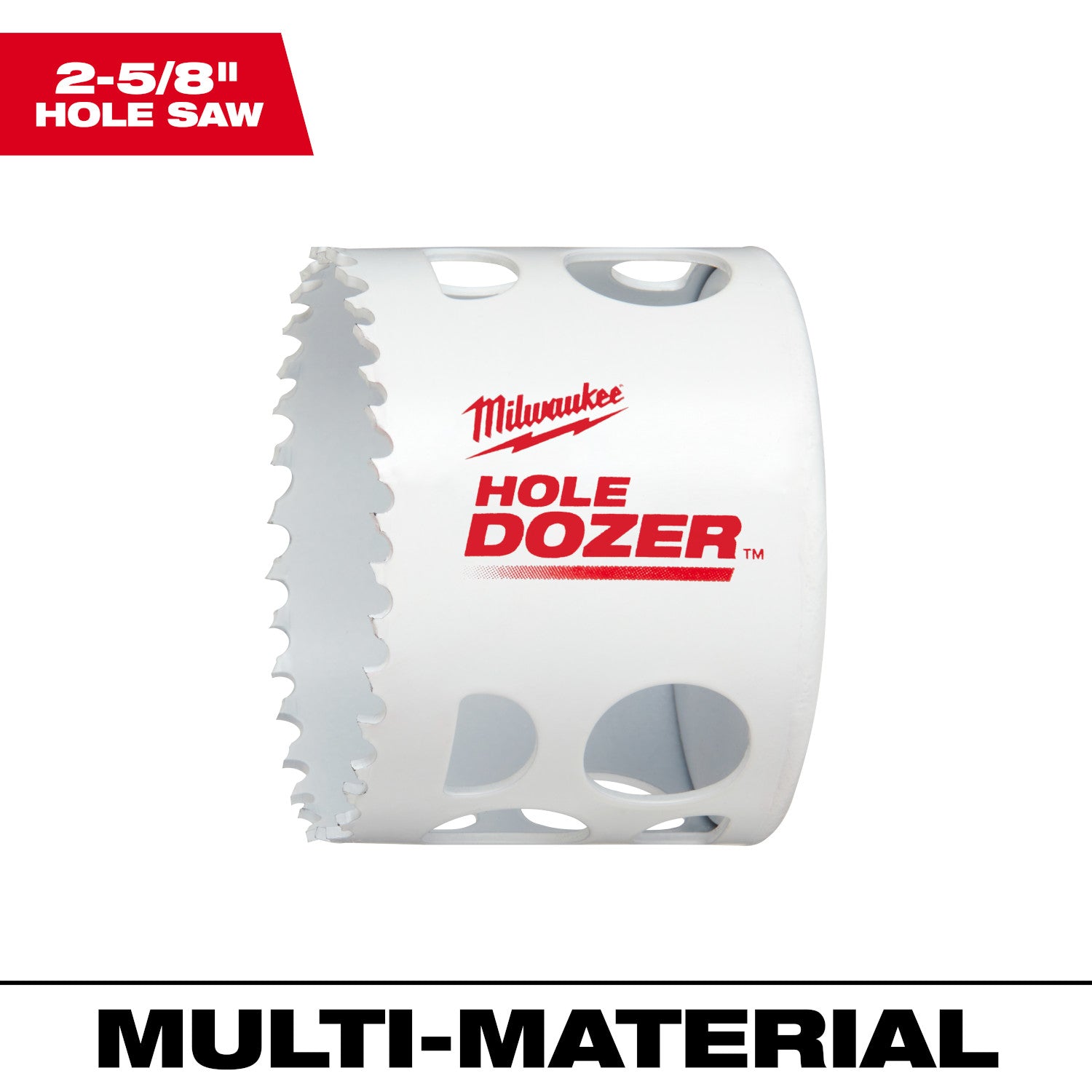 2-5/8" HOLE DOZER Bi-Metal Hole Saw