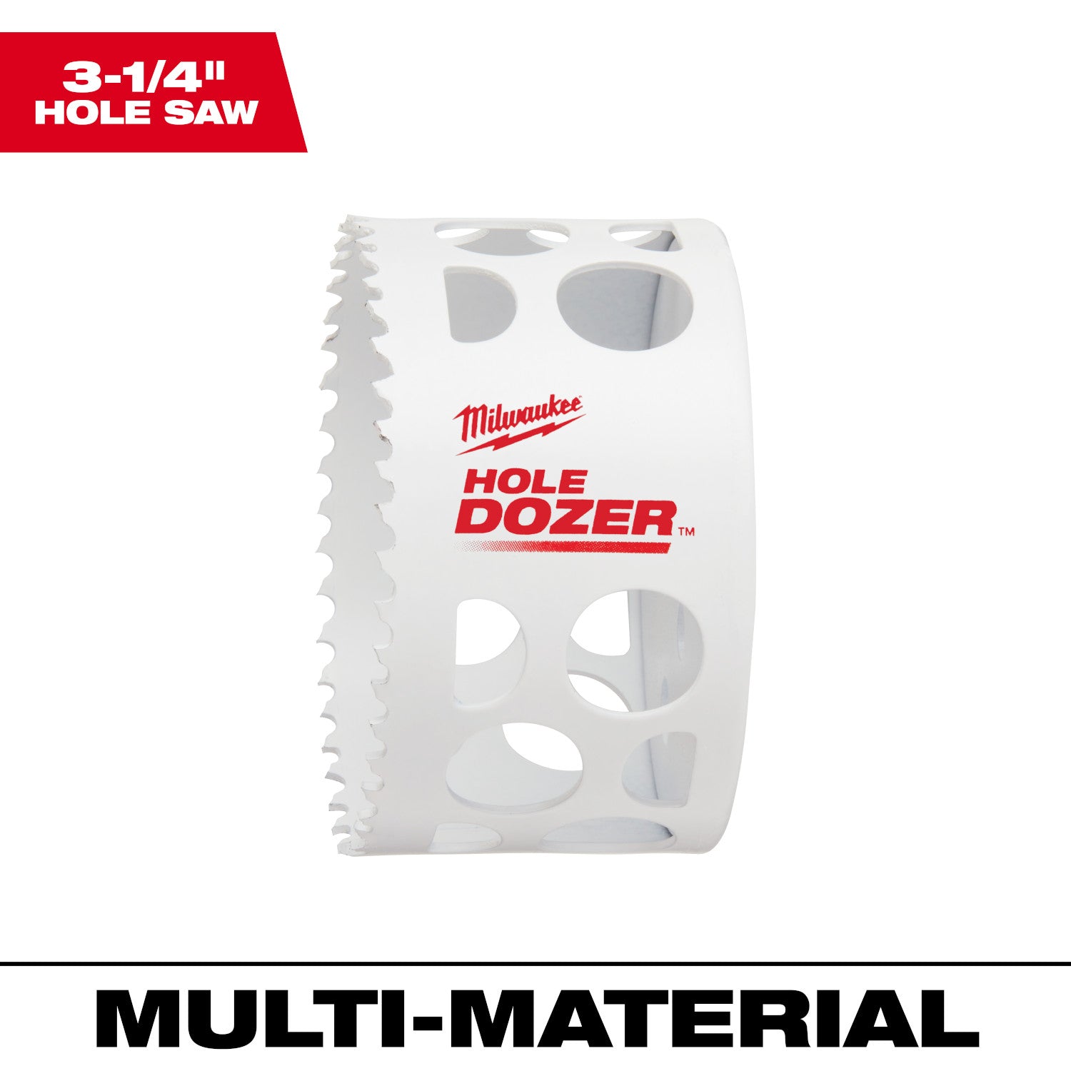 3-1/4" HOLE DOZER Bi-Metal Hole Saw